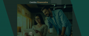 gestão financeira com a contabilidade, por que unir?