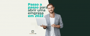 passo a passo para você abrir a sua empresa